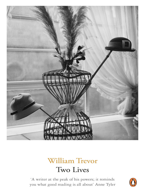 Title details for Two Lives by William Trevor - Available